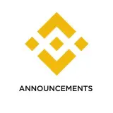Binance Announcements